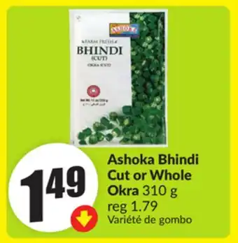 Chalo FreshCo Ashoka Bhindi Cut or Whole Okra 310 g offer