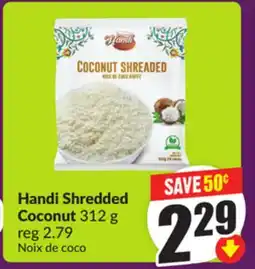 Chalo FreshCo Handi Shredded Coconut 312 g offer