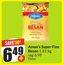 Chalo FreshCo Aman's Super Fine Besan 1.81 kg offer