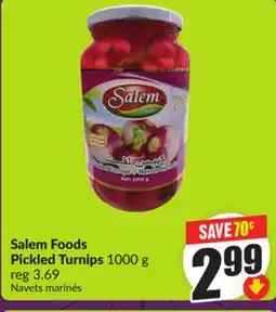 Chalo FreshCo Salem Foods Pickled Turnips 1000 g offer