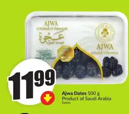 FreshCo Ajwa Dates 500 g Product of Saudi Arabia offer