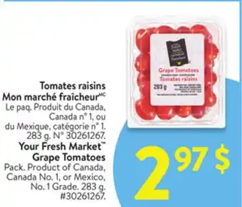 Walmart Your Fresh Market Grape Market offer