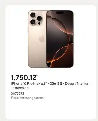 Staples iPhone 16 Pro Max 6.9 - 256 GB - Desert Titanium - Unlocked offer