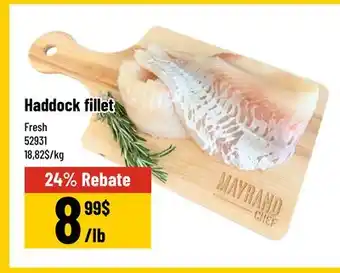 Mayrand Haddock fillet offer