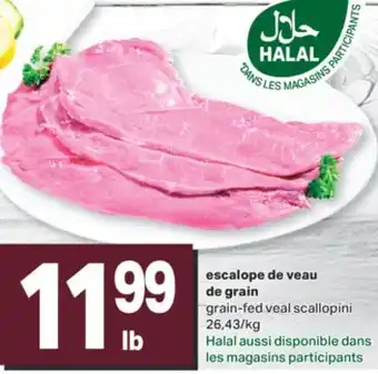 L'Intermarché ESCALOPE DE VEAU DE GRAIN offer