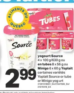 L'Intermarché YOGOURT SOURCE 4 X 100 G/630 G OU EN TUBES 8 X 56 G OU MINIGO 6 X 60 G offer