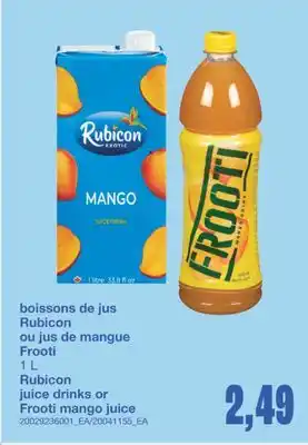 Wholesale Club BOISSONS DE JUS RUBICON OU JUS DE MANGUE FROOTI, 1 L offer