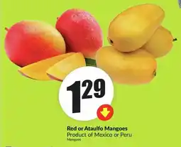 FreshCo Red or Ataulfo Mangoes offer