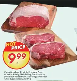 Sobeys Fresh boneless striploin premium oven roast or family size grilling steaks offer