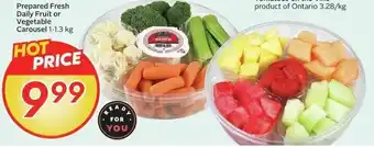 Sobeys Prepared Fresh Daily Fruit or Vegetable Carousel offer