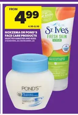 Real Canadian Superstore NOXZEMA OR POND'S FACE CARE PRODUCTS offer