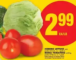 No Frills Iceberg lettuce and Roma Tomatoes offer