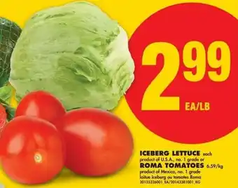 No Frills Iceberg lettuce and Roma Tomatoes offer