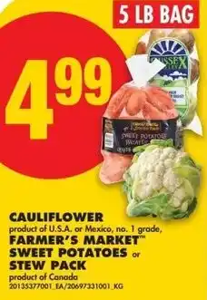 No Frills Cauliflower or sweet potatoes offer