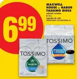 No Frills Maxwell house or nabob tassimo discs offer