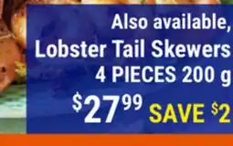 M & M Food Market Lobster Tail Skewers offer