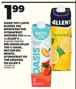 Independent City Market OASIS 100% JUICE BLENDS, DEL MONTE NECTAR, HYDRAFRUIT, ARIZONA TEA 960 ML OR ALLEN'S 1 L offer