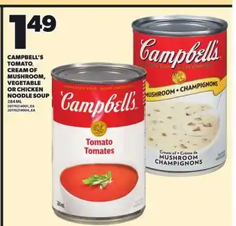 Independent City Market CAMPBELL'S TOMATO CREAM OF MUSHROOM, VEGETABLE OR CHICKEN, 284 ML offer