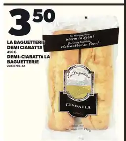 Independent City Market LA BAGUETTERIE DEMI CIABATTA, 450 G offer