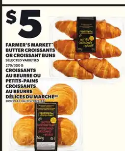 Independent City Market FARMER'S MARKET BUTTER CROISSANTS OR CROISSANT BUNS offer