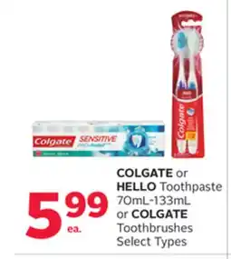 Rexall COLGATE or HELLO Toothpaste 70mL-133mL or COLGATE Toothbrushes offer