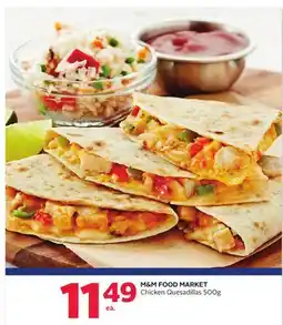 Rexall M & M FOOD MARKET Chicken Quesadillas offer