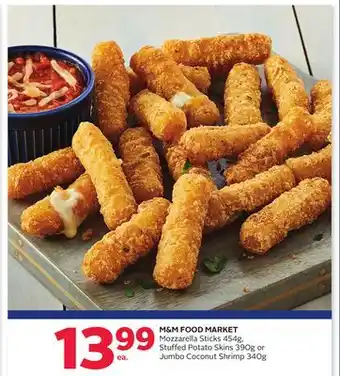 Rexall M&M FOOD MARKET Mozzarella Sticks 454g, Stuffed Potato Skins 390g or Jumbo Coconut Shrimp 340g offer