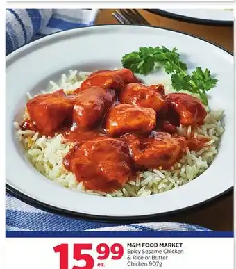 Rexall M & M FOOD MARKET Spicy Sesame Chicken & Rice or Butter Chicken offer