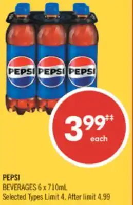 Shoppers Drug Mart PEPSI BEVERAGES 6 x 710mL offer