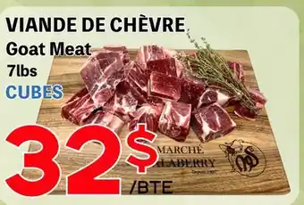 Marche Salaberry VIANDE DE CHÉVRE offer