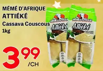 Marche Salaberry MÉMÉ D'AFRIQUE ATTIÉKÉ offer