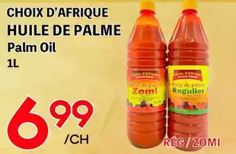 Marche Salaberry CHOIX D'AFRIQUE HUILE DE PALME offer