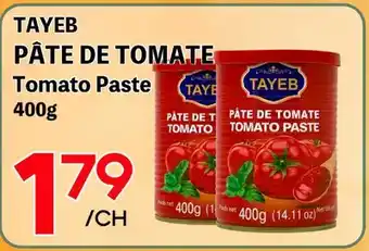 Marche Salaberry TAYEB PÂTE DE TOMATE offer