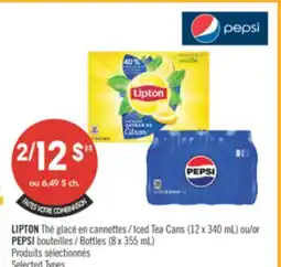 Pharmaprix LIPTON Iced Tea Cans (12 x 340 mL) or PEPSI Bottles (8 x 355 mL) offer