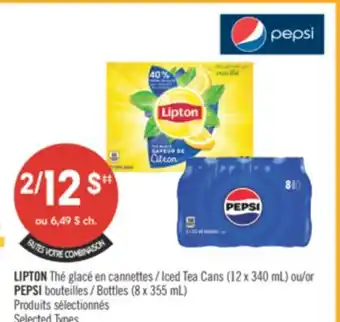 Pharmaprix LIPTON Iced Tea Cans (12 x 340 mL) or PEPSI Bottles (8 x 355 mL) offer