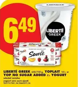 No Frills Liberté greek  yoplait or yop no sugar added yogurt offer