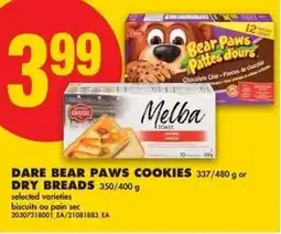 No Frills Dare bear paws cookies or dry breads offer