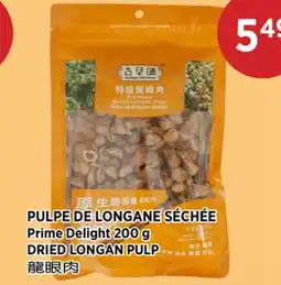 Kim Phat Prime Delight DRIED LONGAN PULP offer