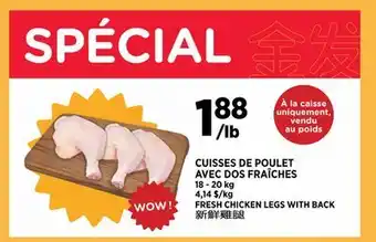 Kim Phat FRESH CHICKEN LEGS WITH BACK offer