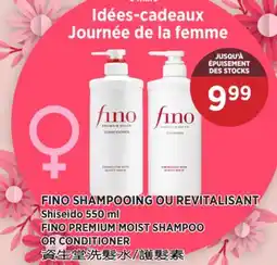 Kim Phat Shiseido FINO PREMIUM MOIST SHAMPOO OR CONDITIONER offer