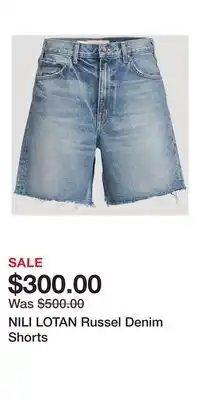 Holt Renfrew NILI LOTAN Russel Denim Shorts offer