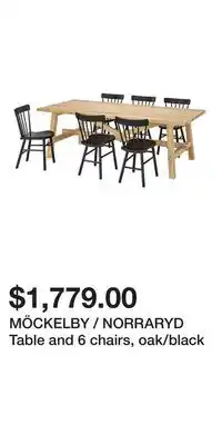 IKEA MÖCKELBY / NORRARYD Table and 6 chairs, oak/black offer