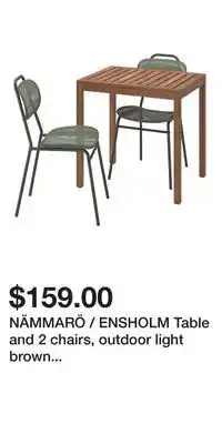 IKEA NÄMMARÖ / ENSHOLM Table and 2 chairs, outdoor light brown stained/green offer