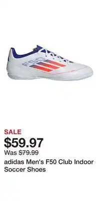 Sport Chek adidas Men's F50 Club Indoor Soccer Shoes offer