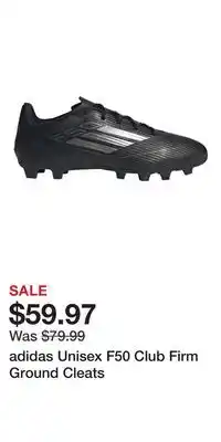 Sport Chek adidas Unisex F50 Club Firm Ground Cleats offer