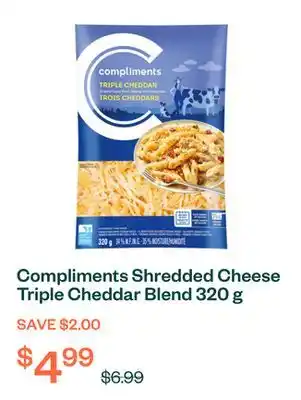 Voilà Compliments Shredded Cheese Triple Cheddar Blend 320 g offer