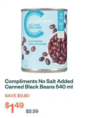 Voilà Compliments No Salt Added Canned Black Beans 540 ml offer