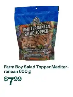 Voilà Farm Boy Salad Topper Mediterranean 600 g offer