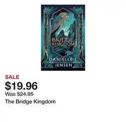 Chapters Indigo The Bridge Kingdom offer