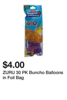 Dollarama ZURU 30 PK Buncho Balloons in Foil Bag offer